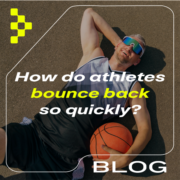 HOW ATHLETES BOUNCE BACK SO QUICKLY